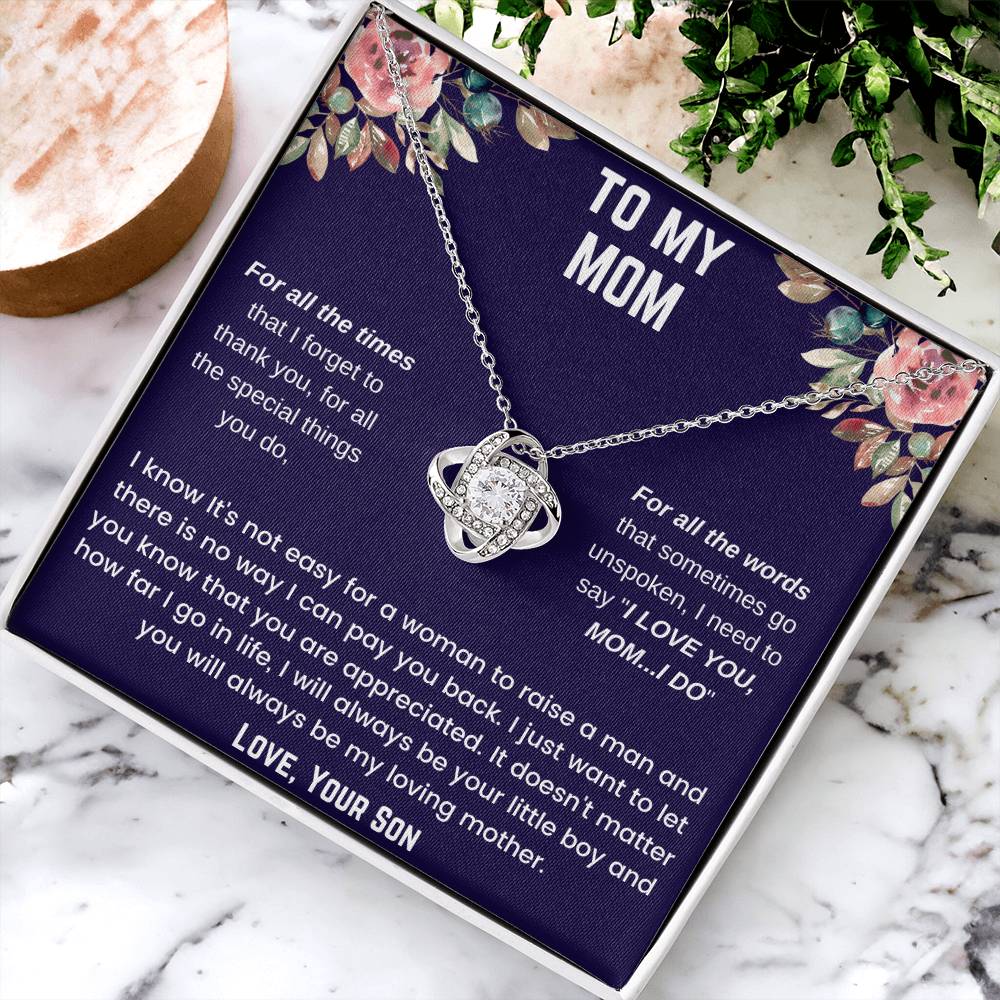 To My Mom - For All The Times Love Knot Necklace