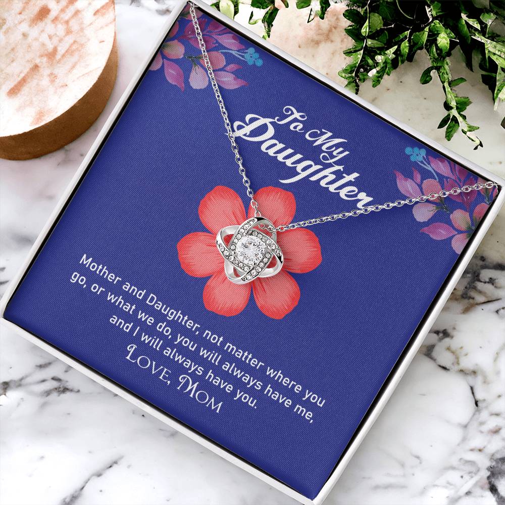 Daughter Necklace From Mother Daughter Gift From Mom To My Daughter Daughters Birthday Unique Grown Up Daughter Gift Jewelry Necklace Love Knot Necklace