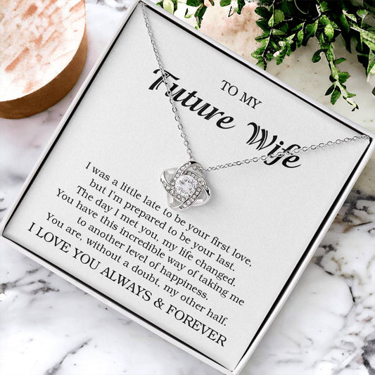 To My Future Wife Necklace Gift For Her Wife To Be Engagement Girlfriend  Love Knot Necklace