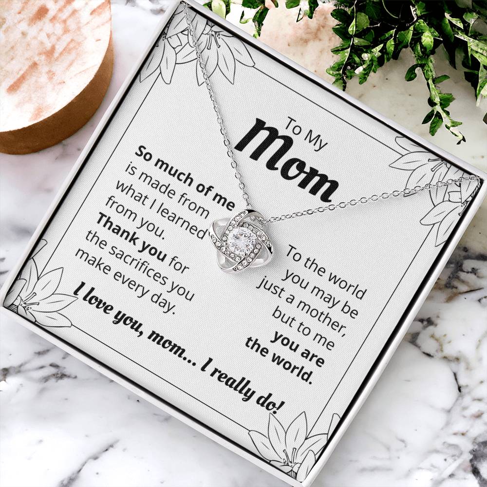 To My Mom - I Love You I Really Do - Love Knot Necklace Love Knot Necklace