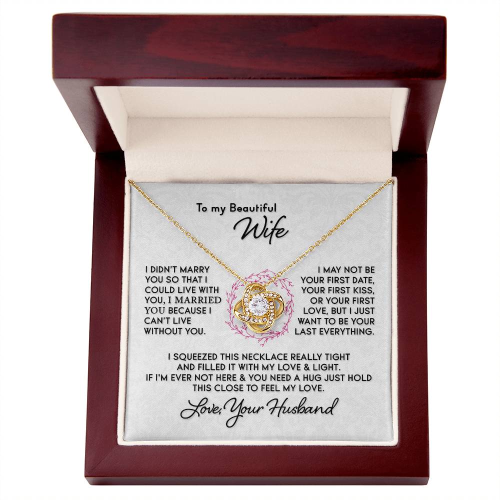 Gift For Wife I Can't Live Without You Knot Necklace Love Knot Necklace
