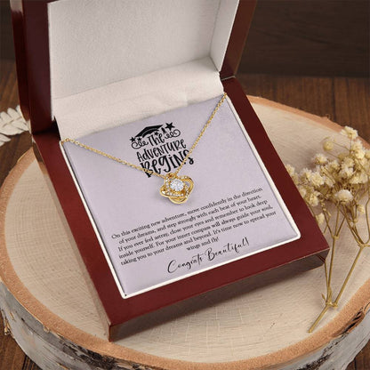 The Adventure Begins - Graduation Necklace Gift For Her Class Of 2022 Hight School College Graduation Gift Love Knot Necklace