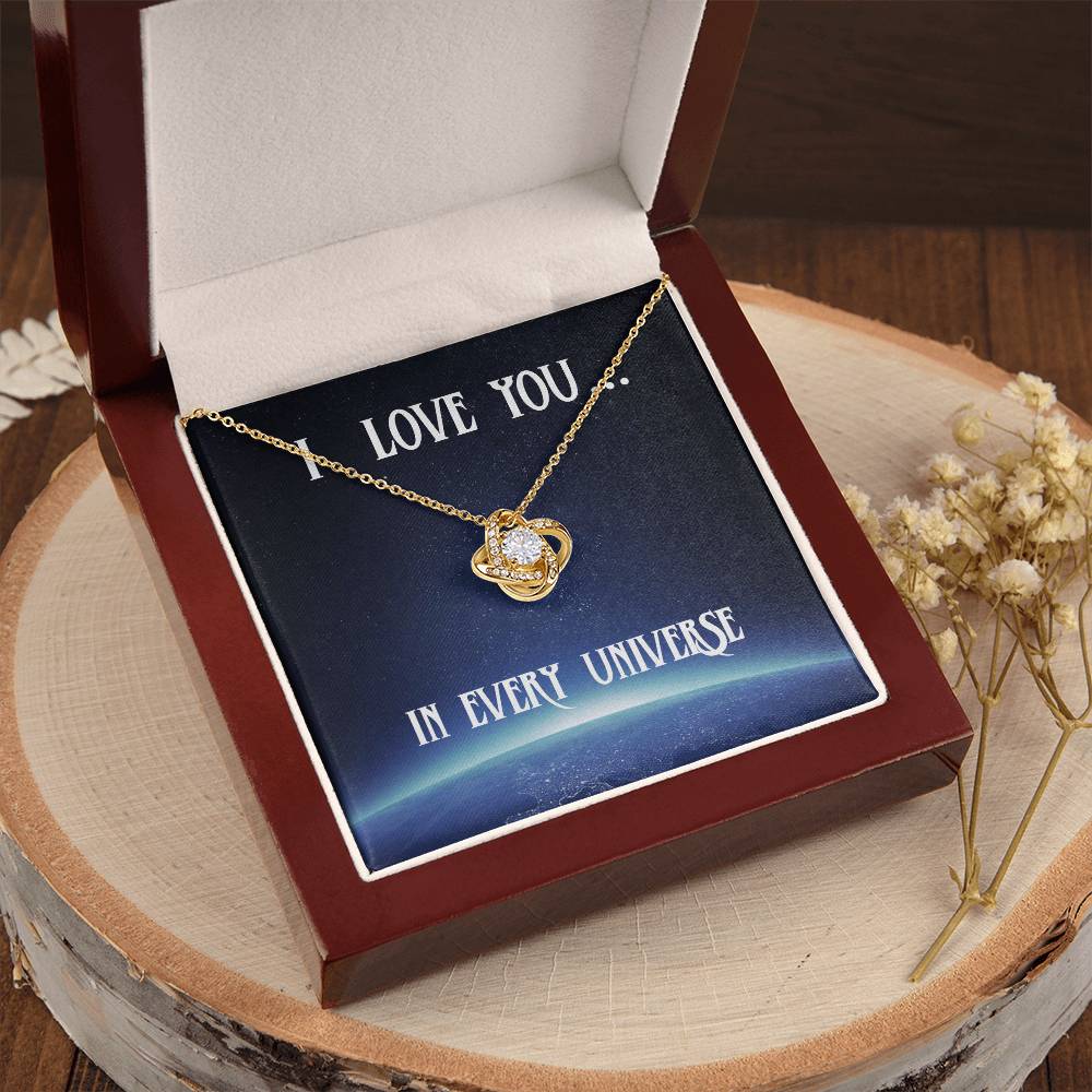 I Love You In Every Universe Necklace Gift For Her Wife Birthday Anniversary Gift Girlfriend Ne Love Knot Necklace