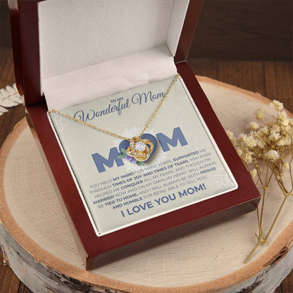 Mom - You Held My Hand Love Knot Necklace