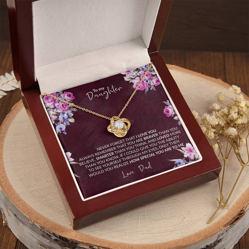 Special Gift To Daughter To My Daughter Never Forget I Love You Necklace Love Dad Customize Gift For Daughter Infinity Ne Love Knot Necklace