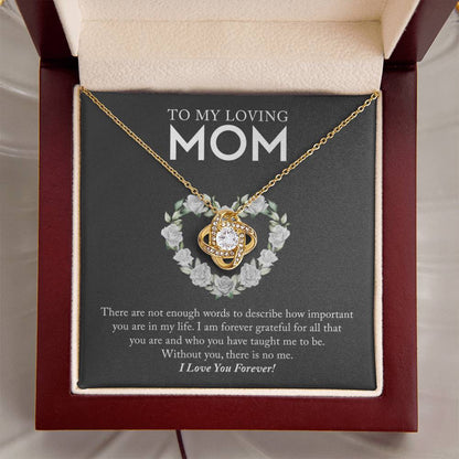 To My Loving Mom - Love Knot Necklace Love Knot Necklace