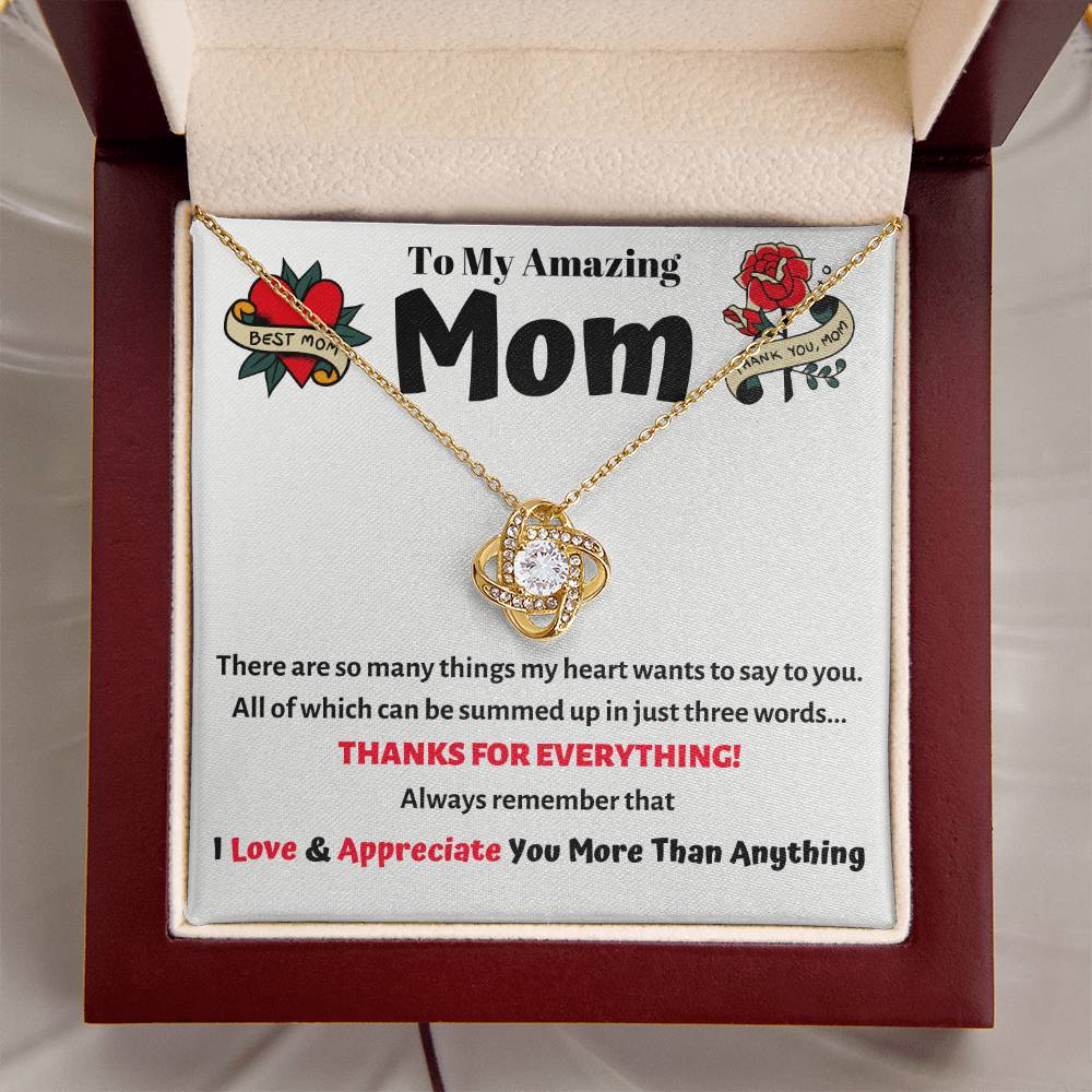 To My Amazing Mom - She Will Absolutely Love This Unique Love Knot Necklace