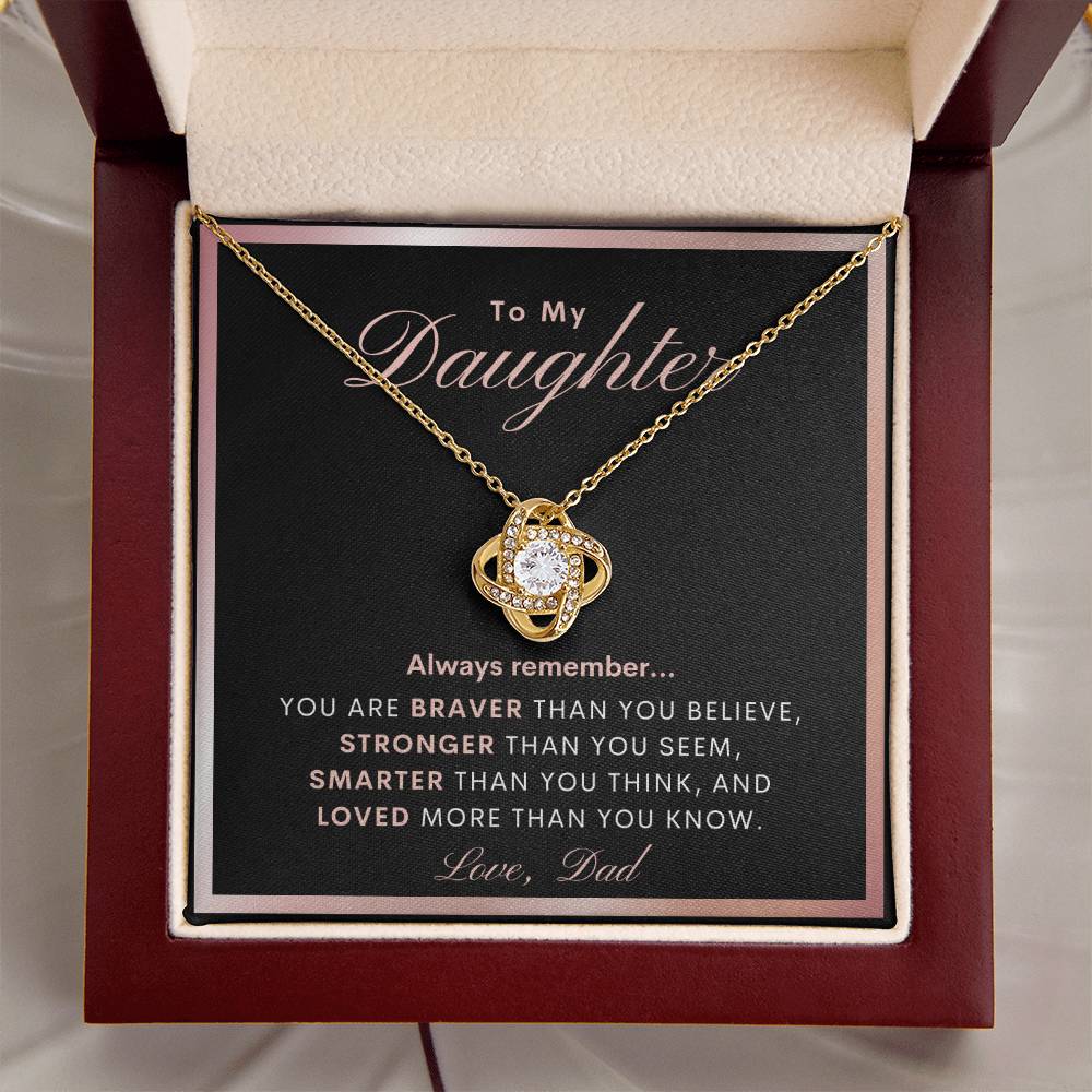 To My Daughter Daughter Gift From Dad Daughter Graduation Gift Daughter Birthday Gift Daughter Necklace Gift From Dad Jewelry Love Knot Necklace