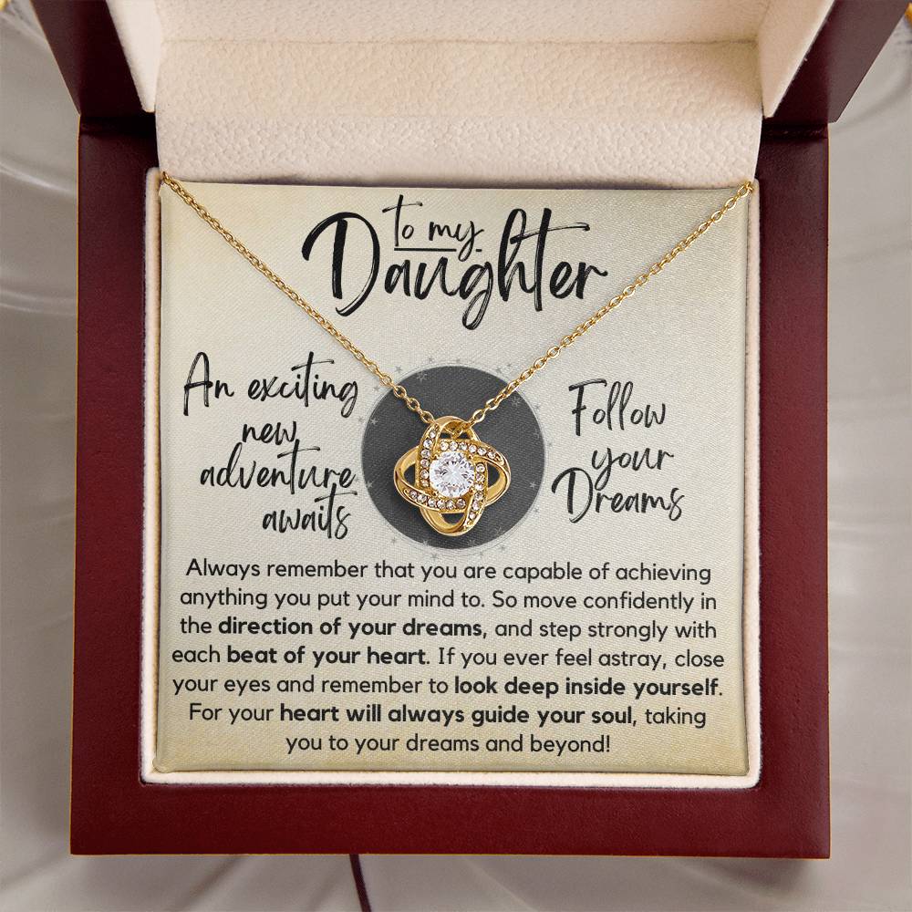 To My Daughter - Follow Your Dreams - Gift Ne Love Knot Necklace
