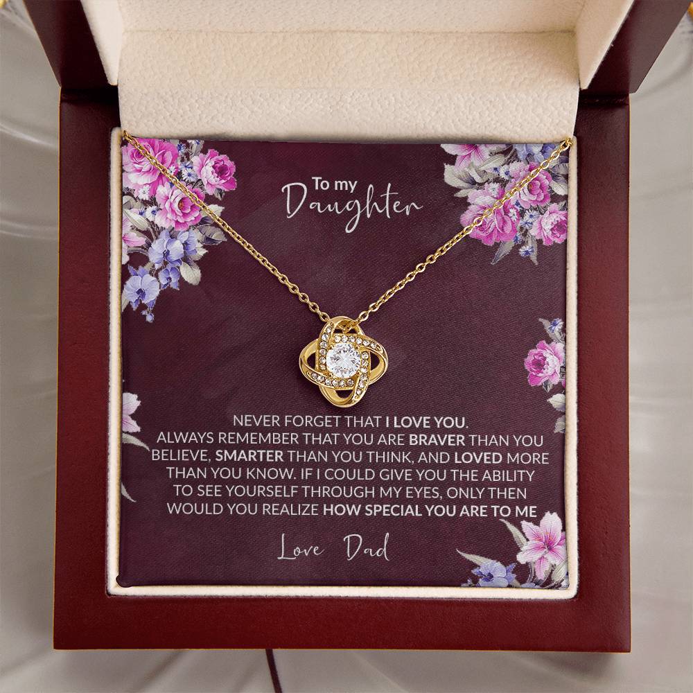 Special Gift To Daughter To My Daughter Never Forget I Love You Necklace Love Dad Customize Gift For Daughter Infinity Ne Love Knot Necklace