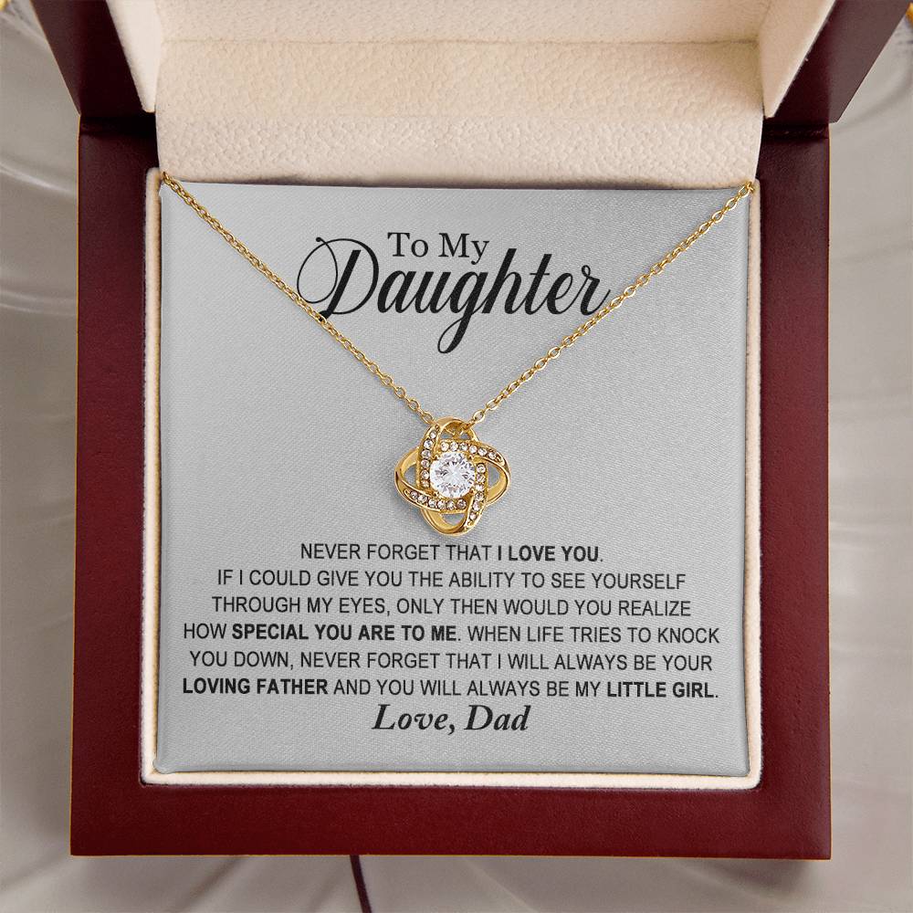 Daughter - Always Be My Little Girl - Ne Love Knot Necklace