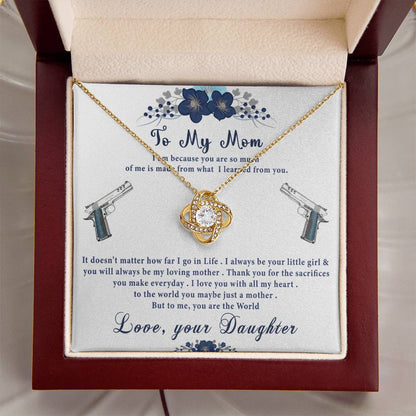 To My Mom- Perfect Gift For Gun Lov Love Knot Necklace