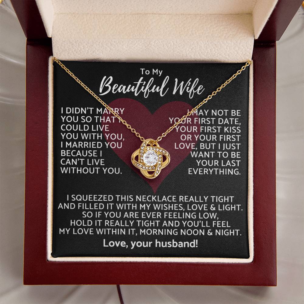 Premium Gift For Wife I Can't Live Without You Necklace Love Knot Necklace