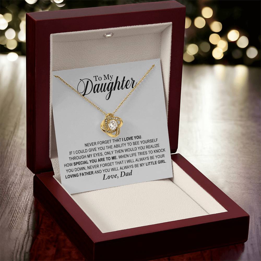 Daughter - Always Be My Little Girl - Ne Love Knot Necklace