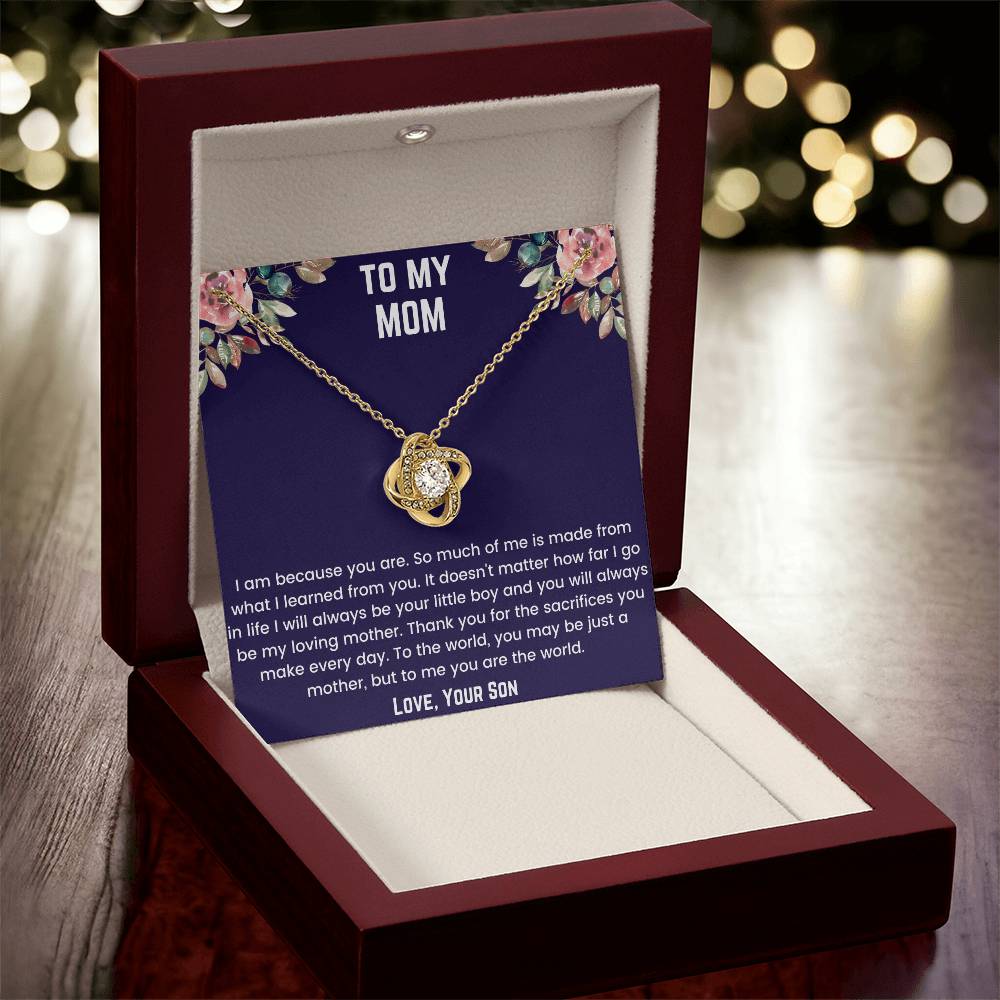 To My Mom - Because Of You Love Knot Necklace