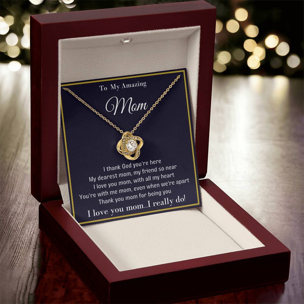 To My Amazing Mom Unique Necklace With A Special Message Card. A Great Gift For A Loved Mom Love Knot Necklace