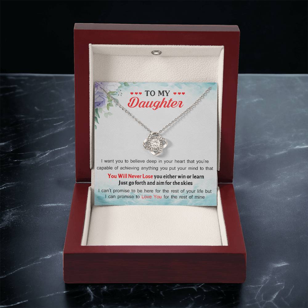 To My Daughter I Can Promise To Love You For The Rest Of Mine Love Knot Necklace