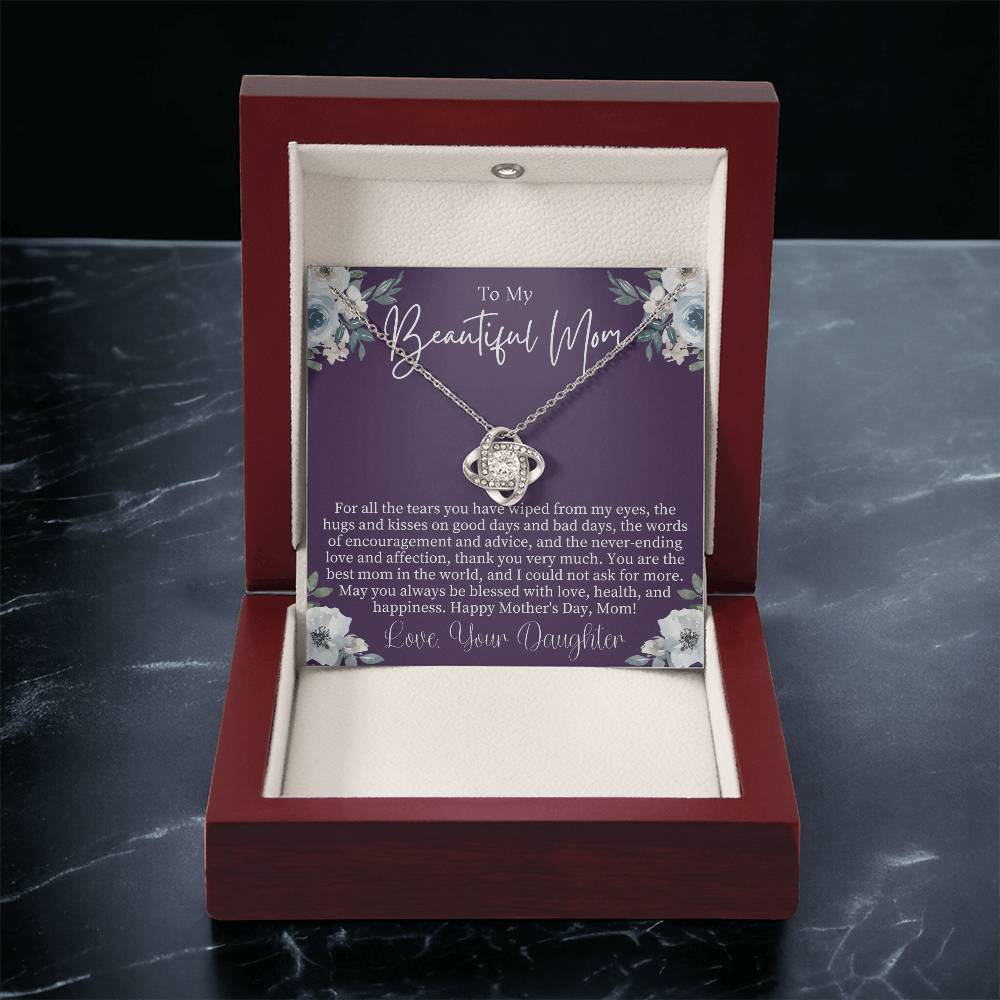 To My Beautiful Mom Mothers Day Gift From Daughter Sentimental Mothers Day Gift Mom Necklace Jewelry For Mothers Day Love Knot Necklace Love Knot Necklace
