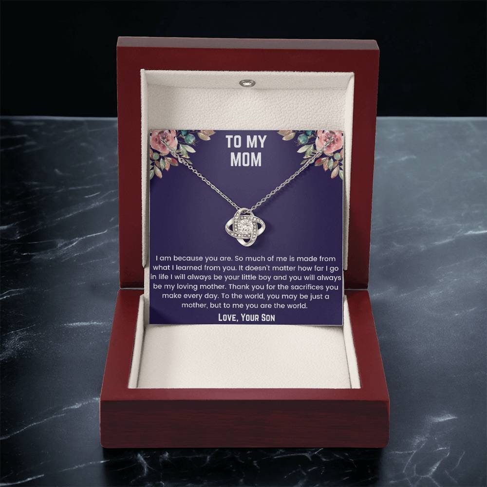 To My Mom - Because Of You Love Knot Necklace
