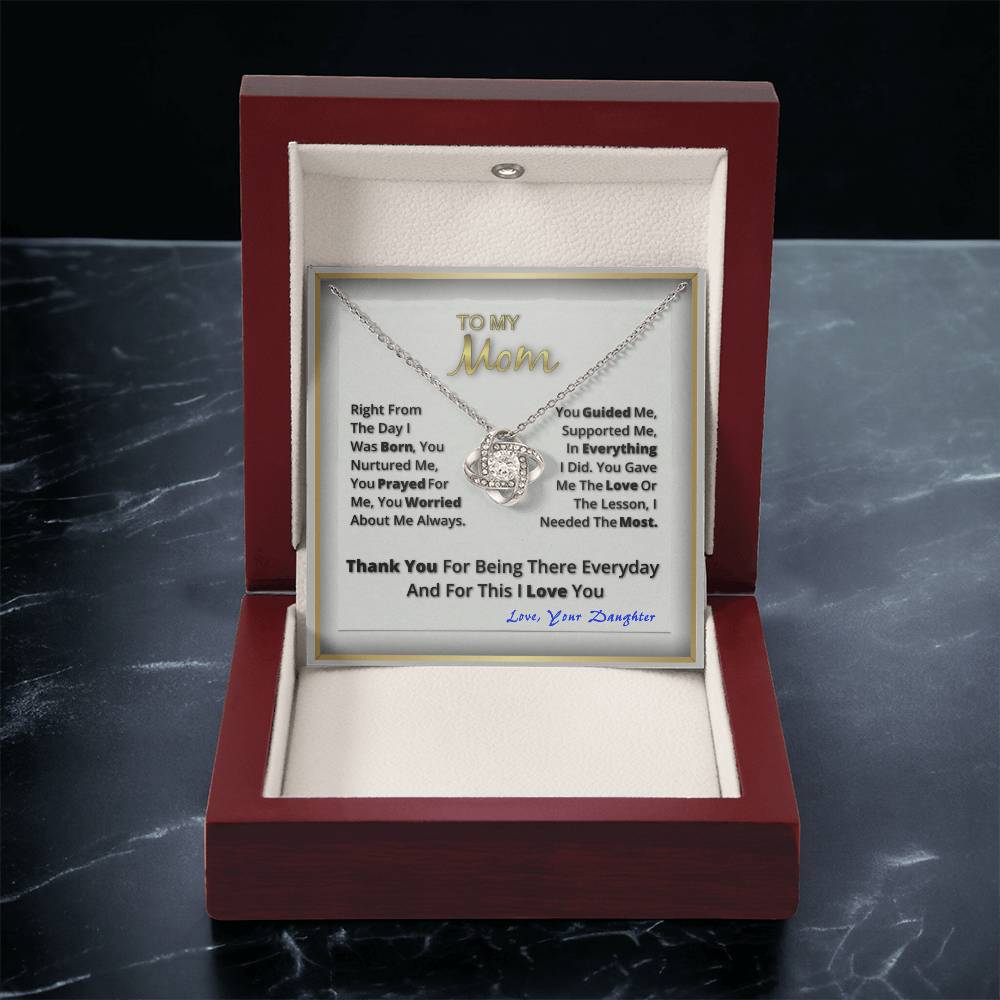 To My Beautiful Mom. Love Your Daughter Love Knot Necklace