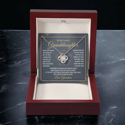 To My Lovely Granddaughter - You Will Be One Of The Most Beautiful Chapters Love Knot Necklace