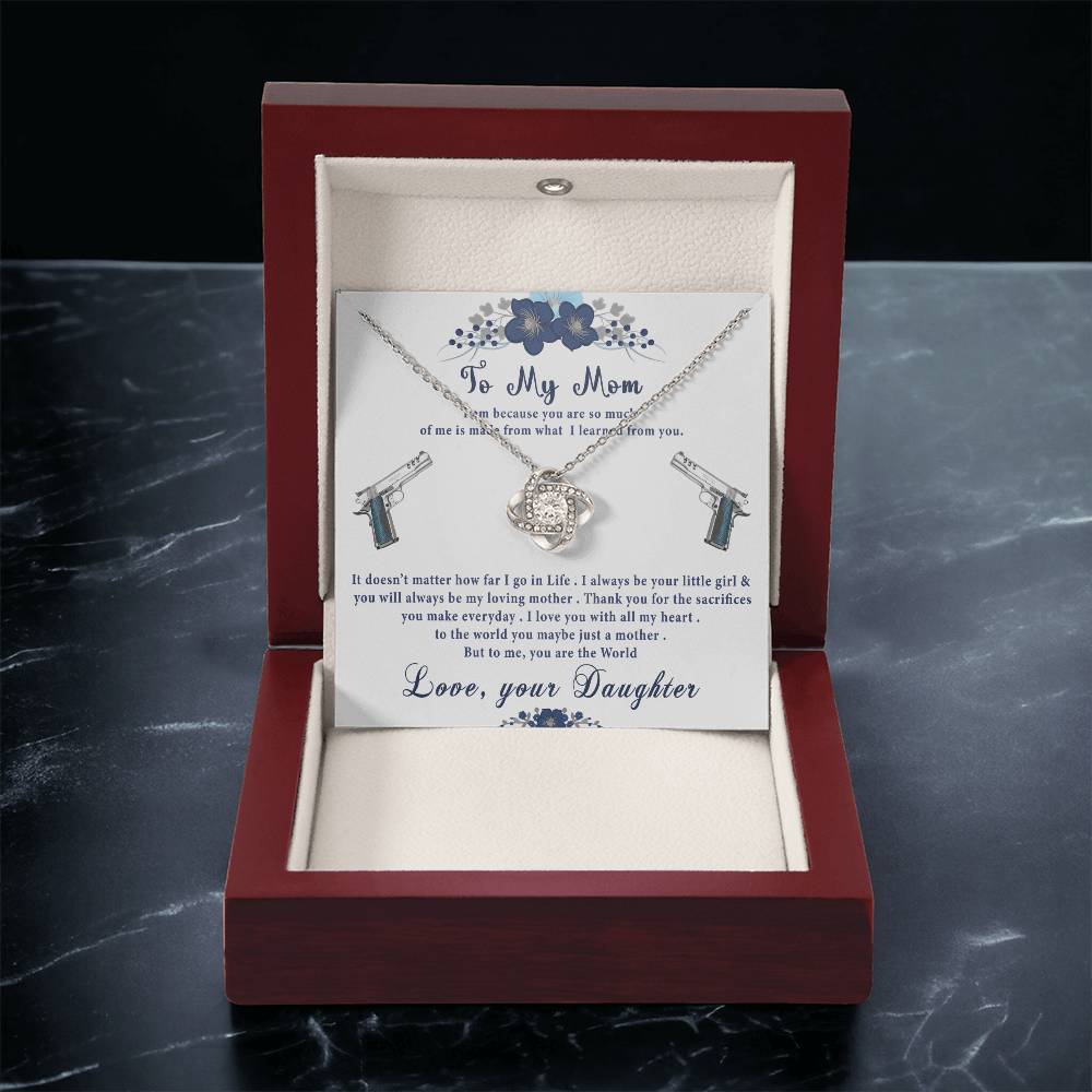 To My Mom- Perfect Gift For Gun Lov Love Knot Necklace