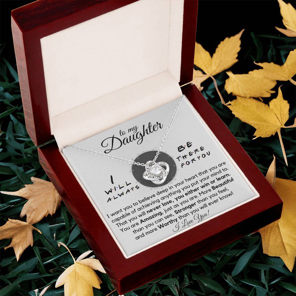 To My Daughters - Always There For You - Gift Ne Love Knot Necklace