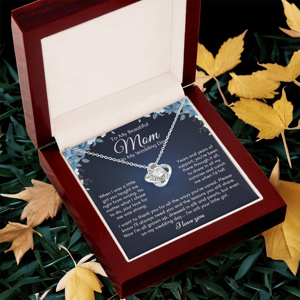 To My Mom On My Wedding Day Ne Love Knot Necklace