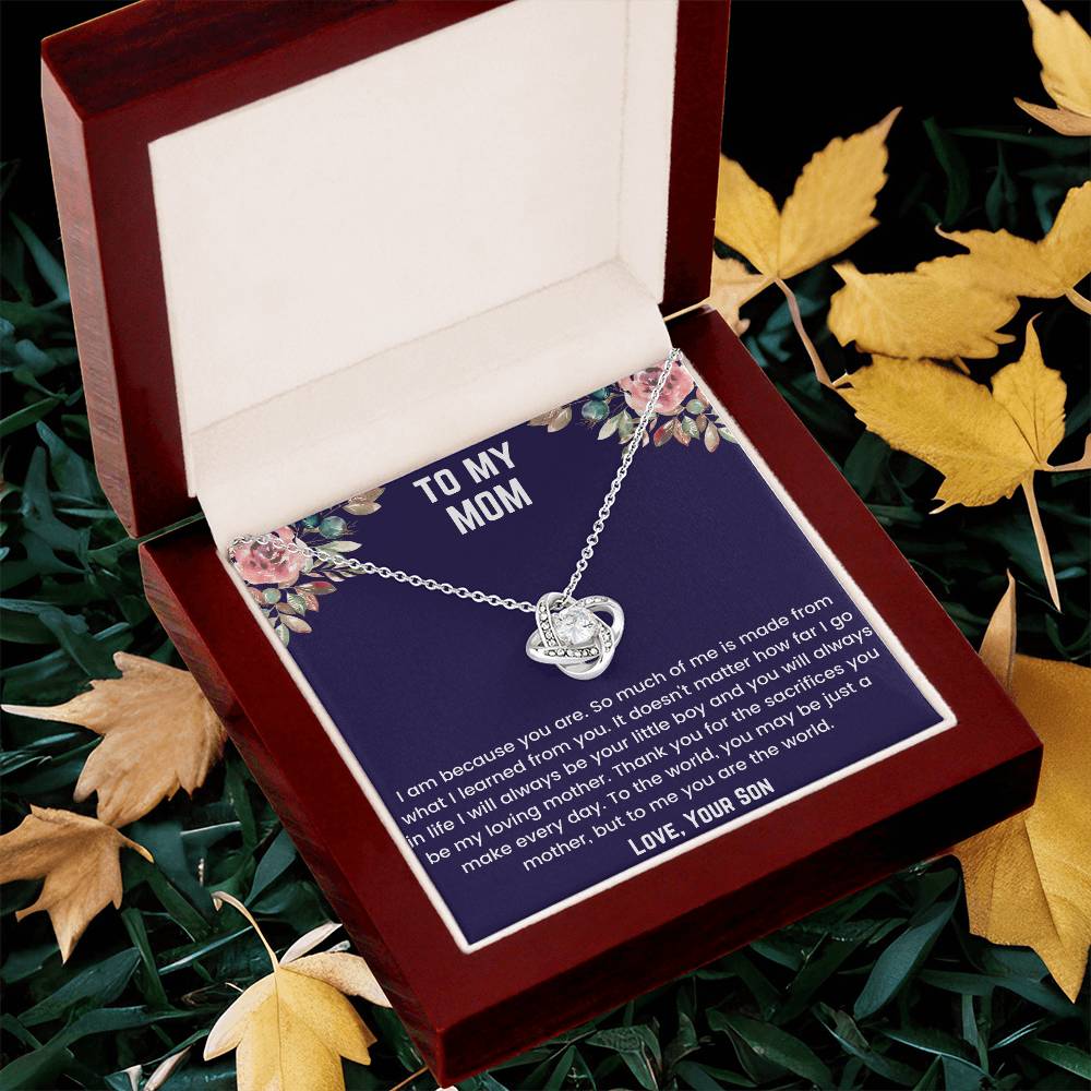 To My Mom - Because Of You Love Knot Necklace