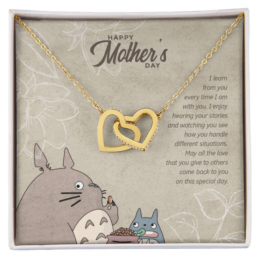 Special Edition I Learn From You Every Time I Am With You - Happy Mothers Day Interlocking Hearts Necklace
