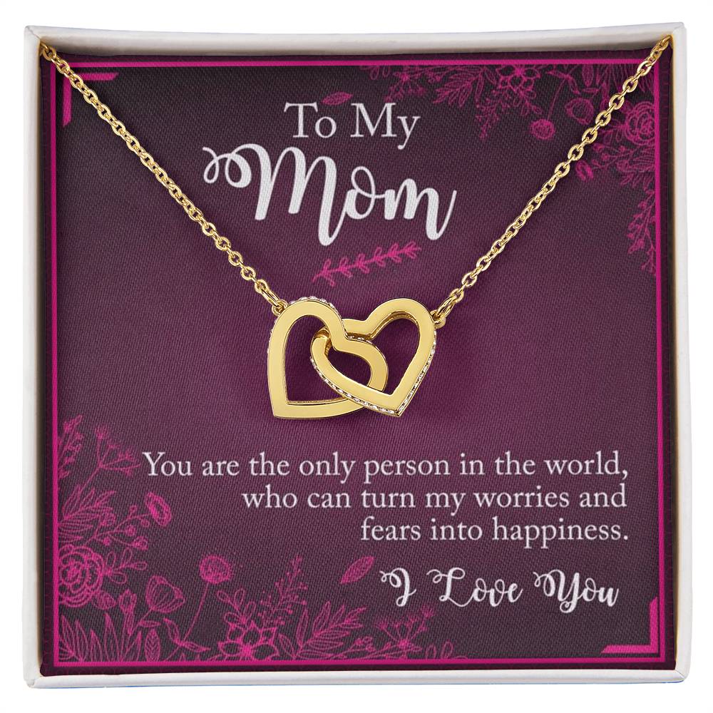 To My Mom You The Only Person In The World Interlocking Hearts Necklace