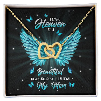 Gift For Mom - Heaven Have My Beautiful Mom - The Interlocking Heart Necklace Interlocking Hearts Necklace