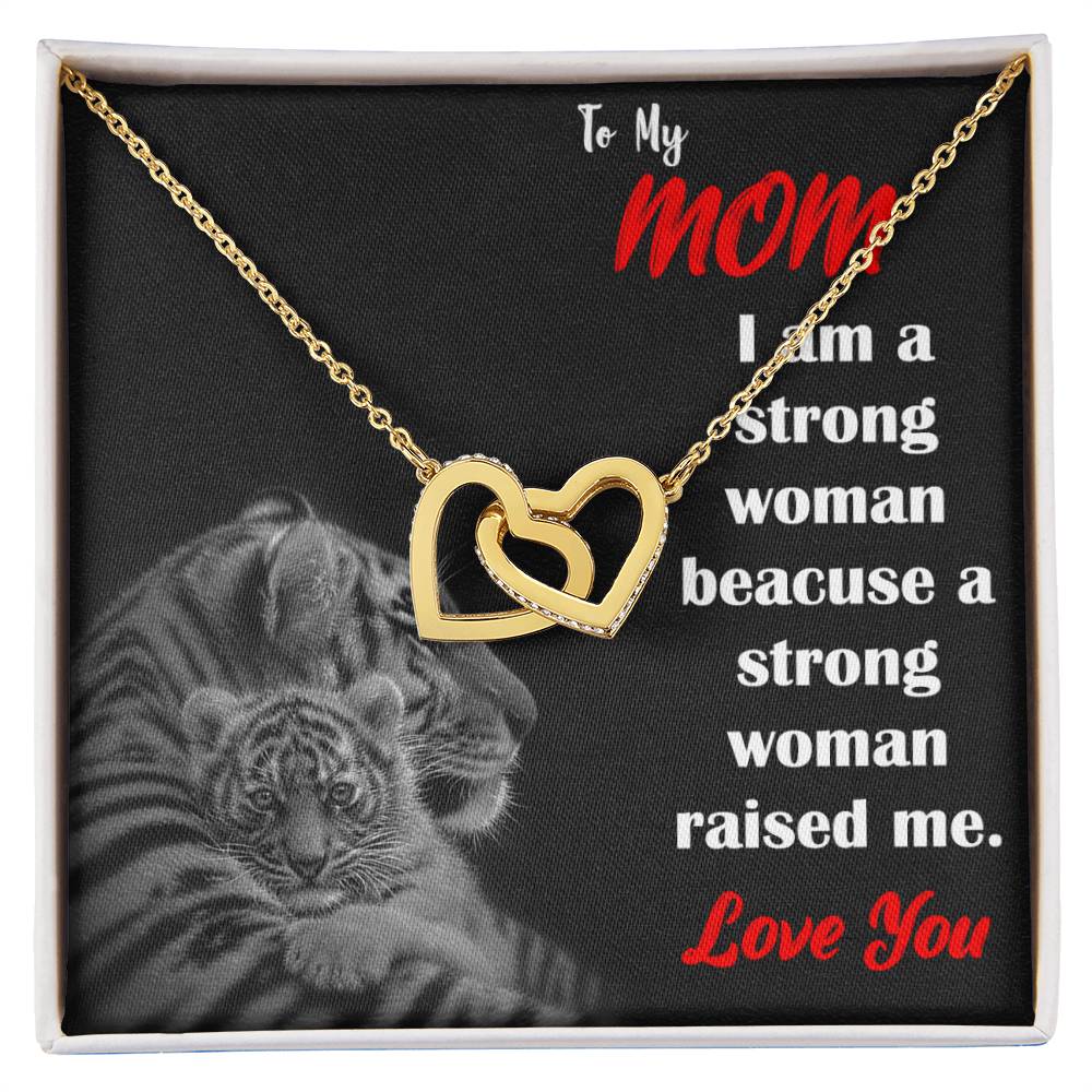 To My Mom Strong Woman Love You Always Interlocking Hearts Necklace