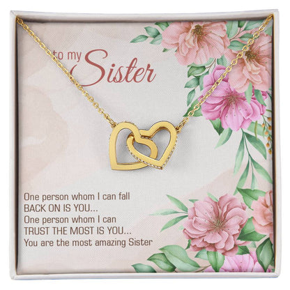 Gift To My Sister - Interlocking Hearts Necklace - Best Sister -You Are The Most Amazing Sister