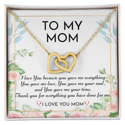 To My Mom - I Love You - Interlocking Hearts Necklace