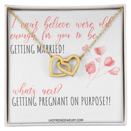 Old Enough To Get Married! Interlocking Hearts Necklace