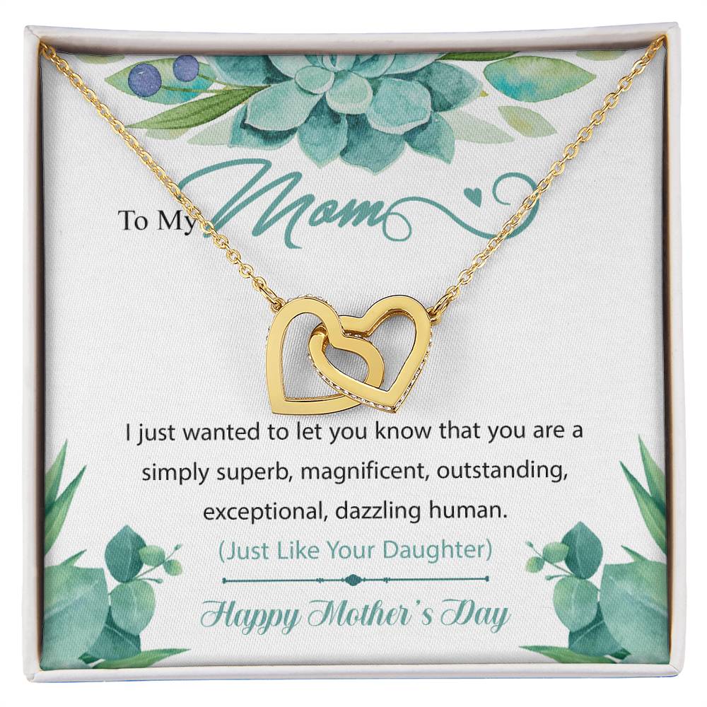 Interlocking Hearts To My Mom I Just Wanted To Let You Know That You Are A Simply Superb Interlocking Hearts Necklace