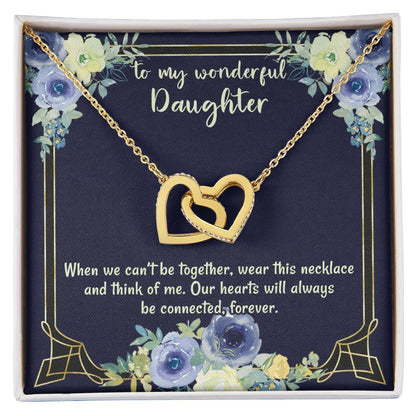 To My Wonderful Daughter Our Hearts Will Always Be Connected Necklace Gift From Mom Gift From Dad Gift For Birthday Graduation Moving Away Christmas Interlocking Hearts Necklace