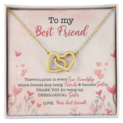 To My Best Friend There'S A Point In Every True Friendship Where Friends Stop Being Friends & Become Sisters Interlocking Hearts Necklace