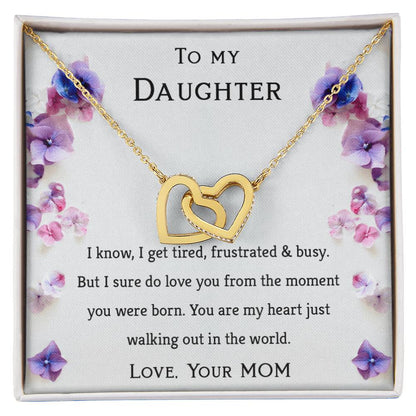 To My Daughter- You'Re My Heart Just Walking Out In The World- Necklace Interlocking Hearts Necklace