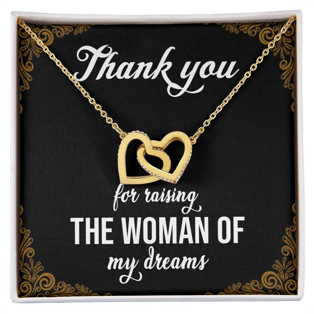 Thank You For Raising The Woman Of My Dreams Interlocking Hearts Necklace