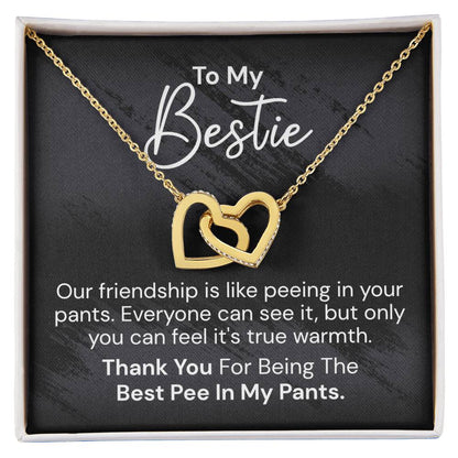 To My Bestie - Our Friendship Is Like Peeing - Interlocked Hearts Necklace Interlocking Hearts Necklace