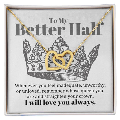 To My Better Half Necklace Interlocking Hearts Necklace