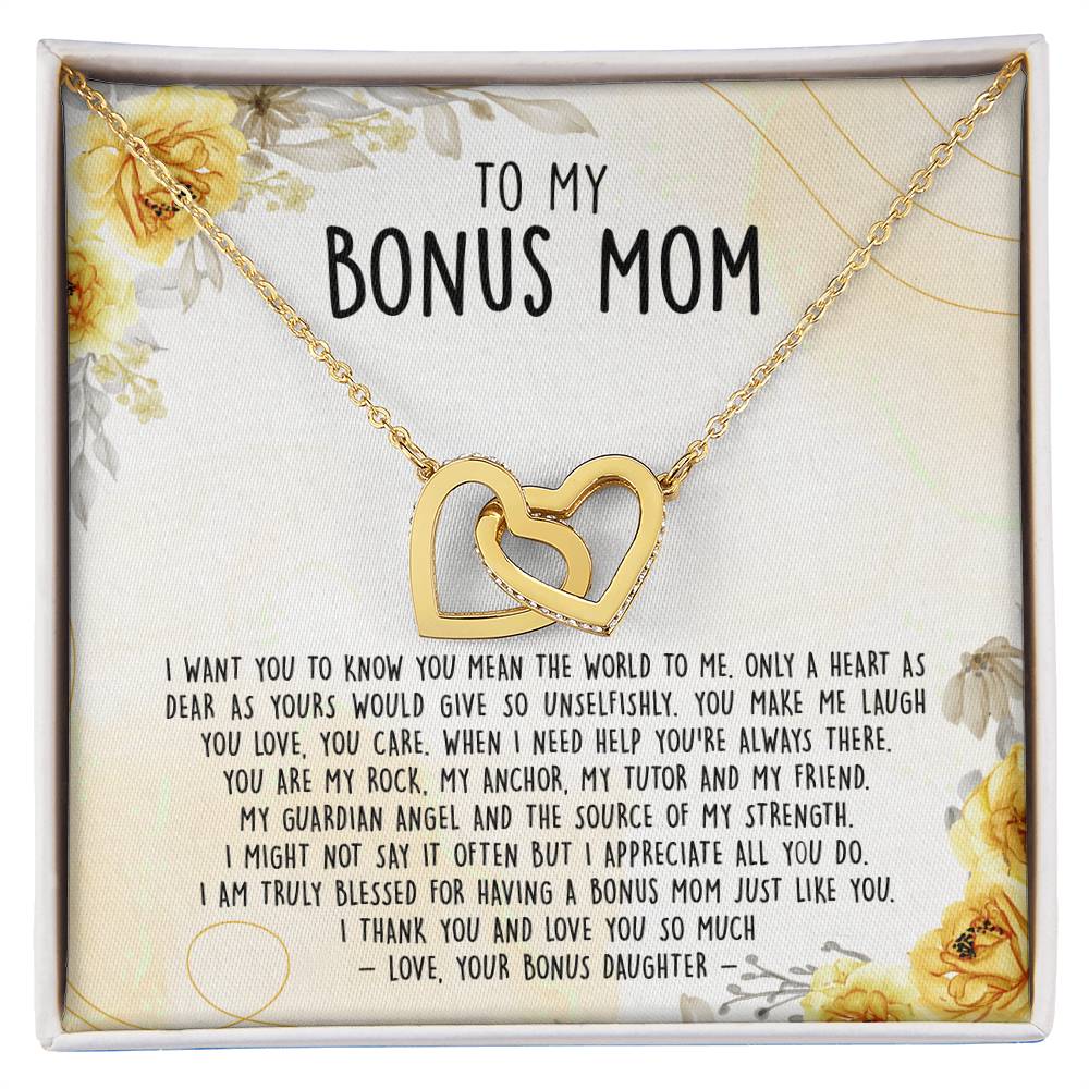 Premium To My Bonus Mom - Only A Heart As Dear As Yours Would Give So Unselfishly Interlocking Hearts Necklace