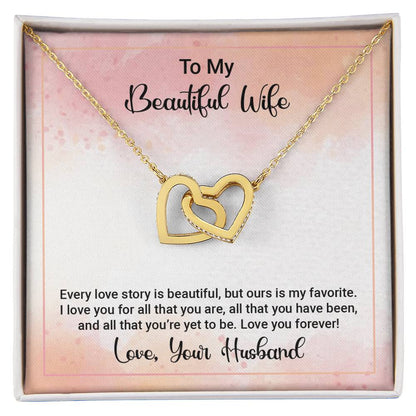 To My Wife - Every Love Story Is Beautiful Interlocking Hearts Necklace