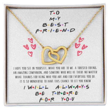 To My Best Friend - I'Ll Always Be There For You - Interlocking Necklace Interlocking Hearts Necklace