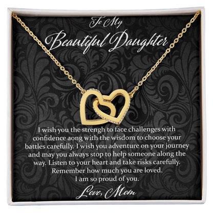 To My Beautiful Daughter I Wish You The Strength - Love Mom Interlocking Hearts Necklace