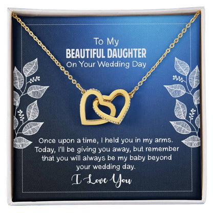 To My Beautiful Daughter - Always Be My Baby Interlocking Hearts Necklace