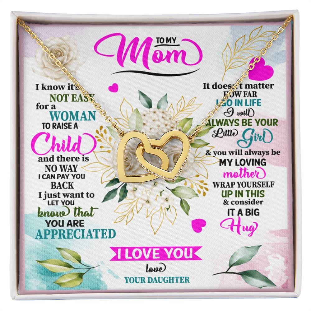 To My Mom - I Always Be Your Little Girl Interlocking Hearts Necklace