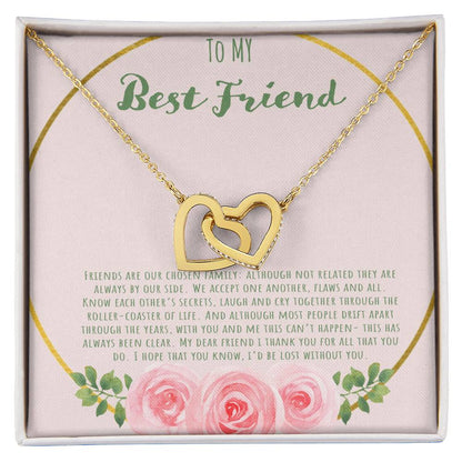 To My Bestfriend Our Friends Are Our Chosen Family Interlocking Hearts Necklace